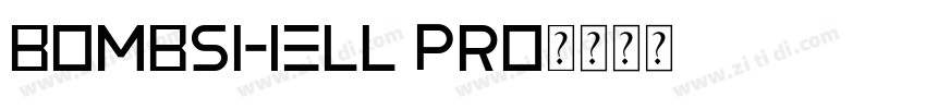 Bombshell Pro字体转换